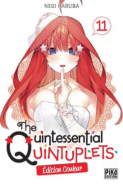 Télécharger le livre :  The Quintessential Quintuplets T11 Edition couleur
