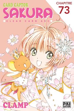 Télécharger le livre :  Card Captor Sakura - Clear Card Arc Chapitre 73