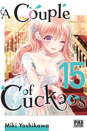 A Couple of Cuckoos T15 | Yoshikawa, Miki. Auteur