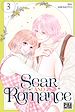 Télécharger le livre :  Scar and Romance T03