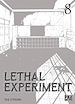 Télécharger le livre :  Lethal Experiment T08