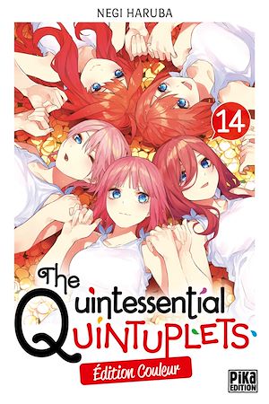 The Quintessential Quintuplets T14 Edition couleur | Haruba, Negi. Auteur