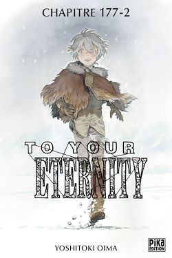 Télécharger le livre :  To Your Eternity Chapitre 177 (2)
