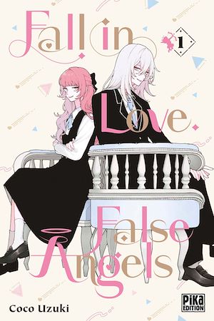 Téléchargez le livre :  Fall in Love, False Angels T01