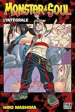 Télécharger le livre :  Monster Soul l'intégrale