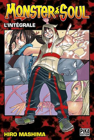 Téléchargez le livre :  Monster Soul l'intégrale