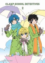 Télécharger le livre :  Clamp School Detectives T02