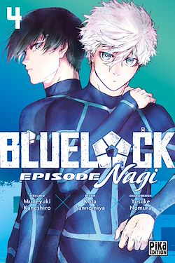Télécharger le livre :  Blue Lock - Episode Nagi T04