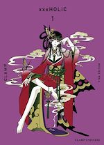 Télécharger le livre :  xxxHolic T01 NED
