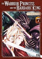 Télécharger le livre :  The Warrior Princess and the Barbaric King T07