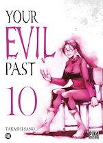 Télécharger le livre :  Your evil past T10