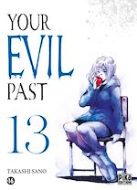 Télécharger le livre :  Your evil past T13