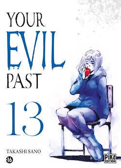 Télécharger le livre :  Your evil past T13
