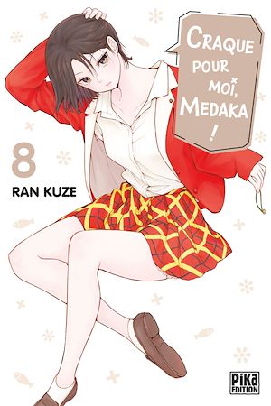 Craque pour moi, Medaka !. Vol. 8