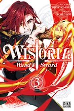 Télécharger le livre :  Wistoria - Wand and Sword T03