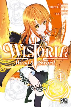 Télécharger le livre :  Wistoria - Wand and Sword T04