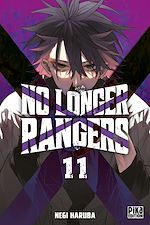 Télécharger le livre :  No Longer Rangers T11