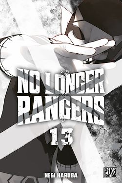 Télécharger le livre :  No Longer Rangers T13