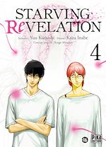 Télécharger le livre :  Starving Revelation T04