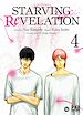 Télécharger le livre :  Starving Revelation T04