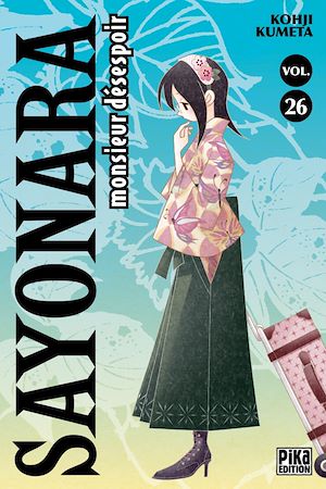 Téléchargez le livre :  Sayonara Monsieur Désespoir T26