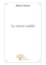 Télécharger le livre :  Le trésor oublié