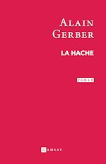 Télécharger le livre :  La Hâche