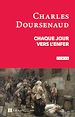 Télécharger le livre :  Chaque jour vers l'enfer