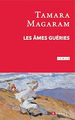 Télécharger le livre :  Les Âmes guéries