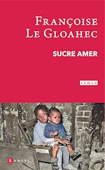 Télécharger le livre :  Sucre amer