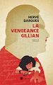 Télécharger le livre :  La Vengeance Gillian