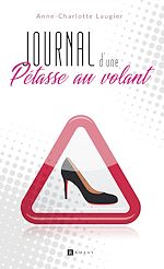 Download this eBook Journal d'une pétasse au volant