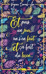 Download this eBook Et puis un jour on s'en fout et ça fait du bien...