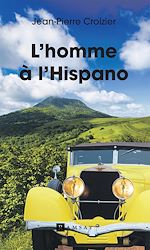 Télécharger le livre :  L'Homme à l'Hispano