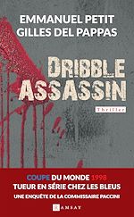 Télécharger le livre :  Dribble assassin