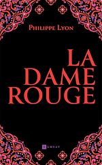 Télécharger le livre :  La Dame rouge
