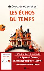 Télécharger le livre :  Les Échos du temps