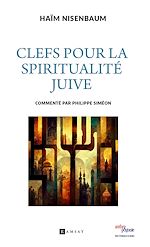 Télécharger le livre :  Clefs pour la spiritualité juive