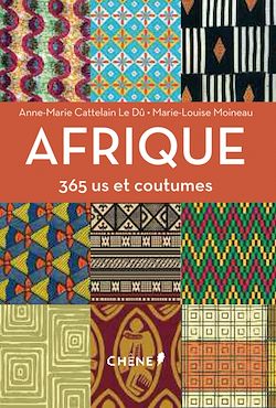 Télécharger le livre :  Afrique 365 us et coutumes