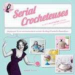 Télécharger le livre :  Serial crocheteuses