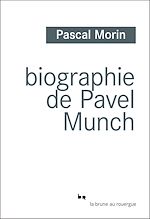 Download this eBook Biographie de Pavel Munch