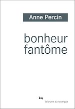 Télécharger le livre :  Bonheur fantôme