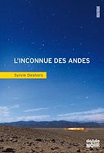 Télécharger le livre :  L'inconnue des Andes