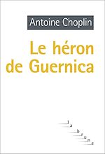 Download this eBook Le héron de Guernica