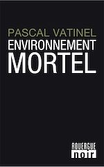 Download this eBook Environnement mortel