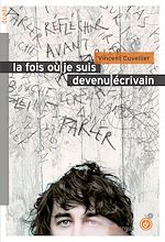 Download this eBook La fois où je suis devenu écrivain