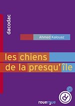 Télécharger le livre :  Les chiens de la presqu'île