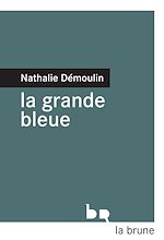 Télécharger le livre :  La grande bleue