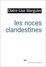 Télécharger le livre :  Les noces clandestines