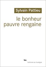 Download this eBook Le bonheur pauvre rengaine